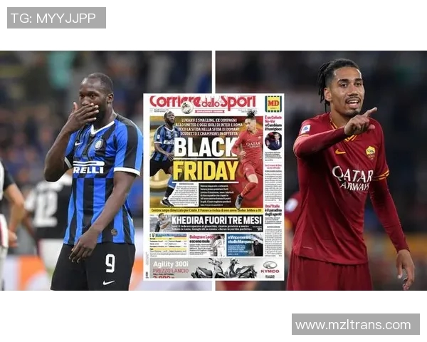 罗马与国际米兰对决前瞻分析谁将赢得这场意甲焦点之战